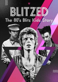 【輸入盤DVD】BLITZED: THE 80S BLITZ KIDS STORY【DM2023/2/17発売】