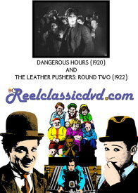 【輸入盤DVD】DANGEROUS HOURS (1920) AND THE LEATHER PUSHERS