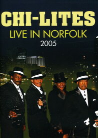 【輸入盤DVD】Chi-Lites / Live in Norfolk 2005