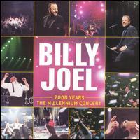 ただ今クーポン発行中です 輸入盤CD Billy Joel 2000 Years: 宅配便送料無料 ジョエル 2020新作 ビリー Concert The Millennium