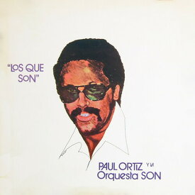 【輸入盤LPレコード】Paul Ortiz/La Orquesta Son / Los Que Son (Rsd)【LP2021/7/17発売】