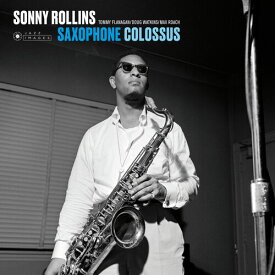 【輸入盤LPレコード】【新品】Sonny Rollins / Saxophone Colossus (Bonus Tracks) (Gatefold LP Jacket) (180gram Vinyl)【LP2020/2/28発売】(ソニーロリンズ)