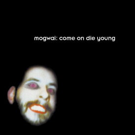 【輸入盤LPレコード】Mogwai / Come On Die Young (Colored Vinyl) (Gatefold LP Jacket) (White) (Digital Download Card)【LP2023/2/10発売】【★】