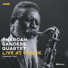 【輸入盤LPレコード】Pharoah Sanders / Live At Fabrik Hamburg 1980【LP2023/4/7発売】(ファラオ・サンダース)