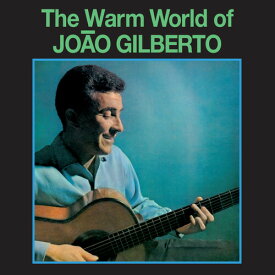 【輸入盤LPレコード】Joao Gilberto / Warm World Of Joao Gilberto (Bonus Tracks) (Colored Vinyl)【LP2022/11/25発売】(ジョアンジルベルト)