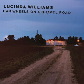 【輸入盤LPレコード】Lucinda Williams / Car Wheels On A Gravel Road【LP2023/12/1発売】(ルシンダ・ウィリアムス)