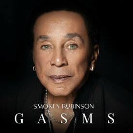【輸入盤LPレコード】Smokey Robinson / Gasms【LP2023/10/13発売】(スモーキー・ロビンソン)