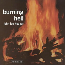 【輸入盤LPレコード】John Lee Hooker / Burning Hell (Bluesville Acoustic Sounds Series)【LP2024/6/7発売】(ジョン・リー・フッカー)
