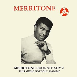 売り出し ただ今クーポン発行中です 輸入盤LPﾚｺｰﾄﾞ VA Merritone Rock Steady 2: Music LP2016 ☆最安値に挑戦 12 Got Soul This 16発売