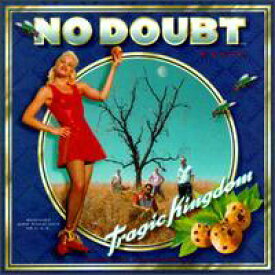 【輸入盤CD】No Doubt / Tragic Kingdom (ノー・ダウト)