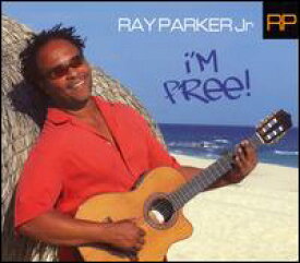 【輸入盤CD】Ray Parker Jr. / I'm Free! (レイ・パーカー・ジュニア)