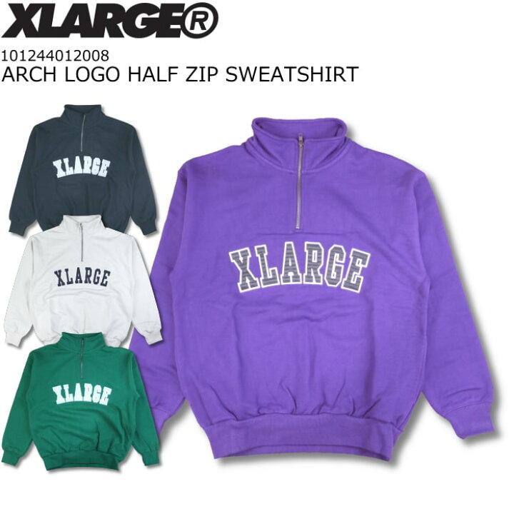楽天市場】XLARGE ARCH LOGO HALF ZIP SWEATSHIRT エクストララージ 