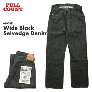 FULL COUNT tJEg Wide Black Selvedge Denim Ch ubN Zrb` fj 0105BK 39Vbv 
