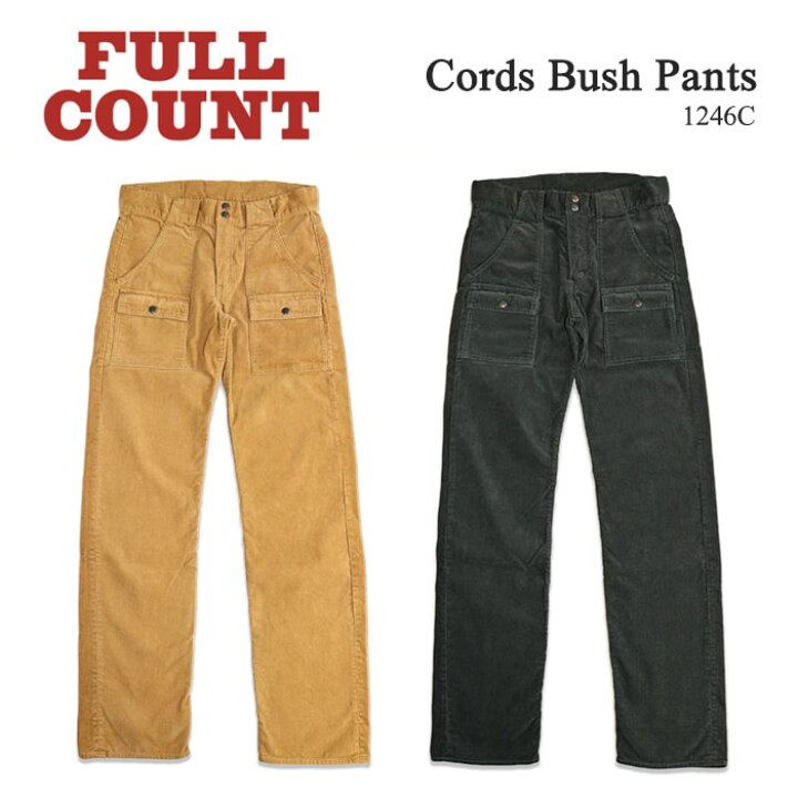 楽天市場】フルカウント FULL COUNT コーデュロイ ブッシュパンツ 