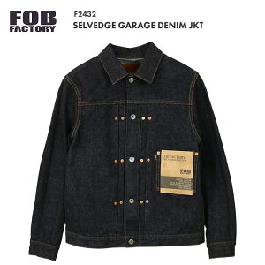 FOB FACTORY �G�t�I�[�r�[�t�@�N�g���[ SELVEDGE GARAGE DENIM JKT �uWA(ONE WASH)�v �Z���r�b�`�K���[�W�f�j���W���P�b�g �u�����E�H�b�V���v ���{�� F2432�@�������� 39�V���b�v