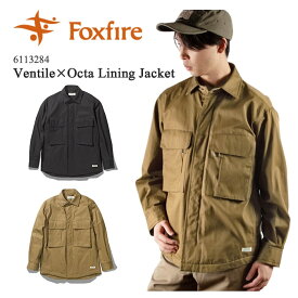Foxfire フォックスファイヤー Ventile×Octa Lining Jacket ベンタイル×オクタライニングJKT 起毛 保温性 起毛 オクタ 6113284 ブラック ベ ライフィッシング 3color 送料無料 39ショップ