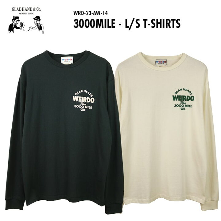 楽天市場】GLAD HAND WEIRDO 3000MILE - L/S T-SHIRTS グラッドハンド 