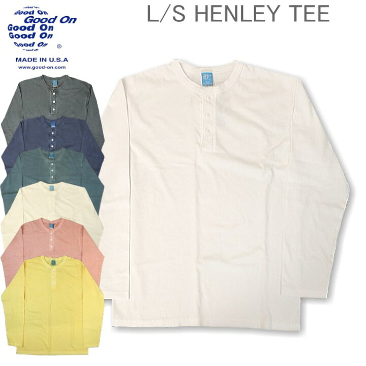 楽天市場】Good On グッドオン L S HENLEY TEE ロングスリーブヘンリー 