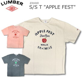LUMBER S/S T-SHIRT "APPLE FEST" ランバー 半袖 Tシャツ アップルフェスト