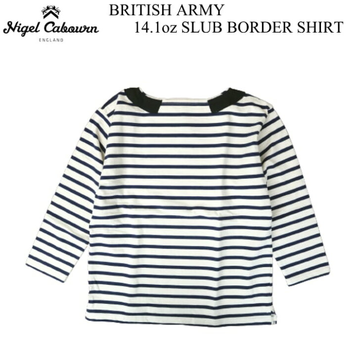 楽天市場】Nigel Cabourn ナイジェル・ケーボン BRITISH ARMY 14.1oz 