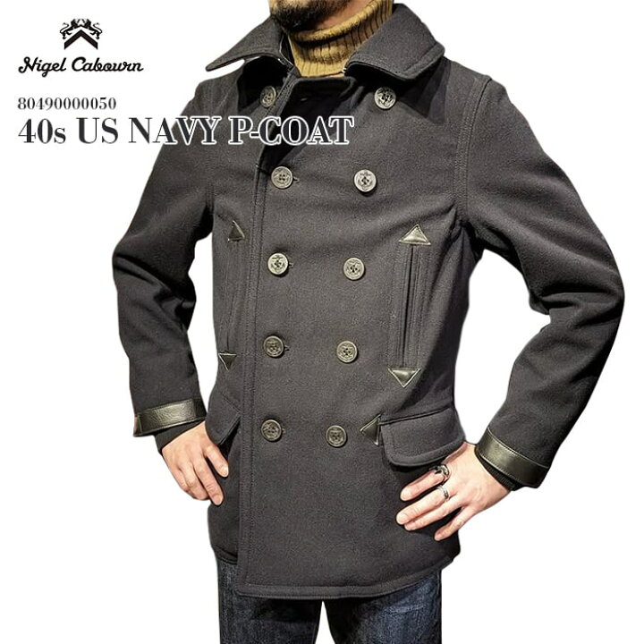 楽天市場】Nigel Cabourn 40s US NAVY P-COAT ナイジェル ケーボン  