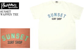 Pherrow's フェローズ SUNSET WAPPEN TEE ワッペン Tシャツ 19S-PTP-SUN 2colors　送料無料 セール品 お買い得 値下げ