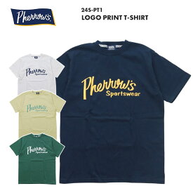 Pherrow's フェローズ LOGO PRINT T-SHIRT　 ロゴ プリント Tシャツ 24S-PT1 送料無料 39ショップ