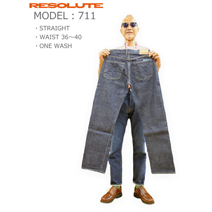 RESOLUTE｜711 one wash for unisex | CORNER_122 極美品 Resolute 711 