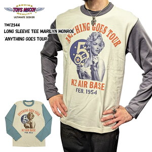 �g�C�Y�}�b�R�C TOYS McCOY �����O�X���[�u�e�B�[ �}�������������[ �G�j�V���O �S�[�Y �c�A�[ LONG SLEEVE TEE MARILYN MONROE ANYTHING GOES TOUR TMC2544 �����Y �g�b�v�X ����T ���� �v�����g ���{�� made in japa