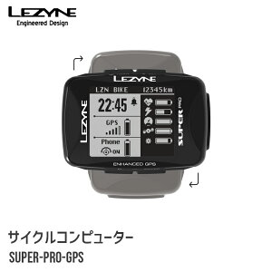 �y�݌ɏ����z LEZYNE ���U�C�� SUPER PRO GPS �T�C�N���R���s���[�^�[ �i�r�@�\ ��^�X�N���[�� ���@�\