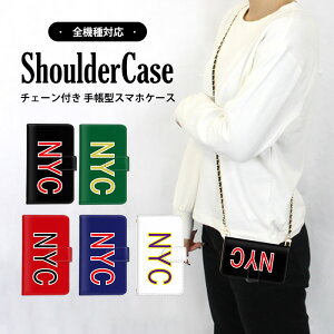 スマホショルダー スマホカバー 全機種対応 手帳型ケース iPhone 15 Pro Max iPhone 14 Pro Xperia ケース すまほけーす トレンド お洒落 NYC ロゴ 携帯カバー arrows N mamorino6 プレゼント ショルダー FCG01 SC