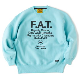 F.A.T. エフエーティー CORE SWEAT スウェット メンズファッション ストリートファッション YELLOW TURQUOISE GRAY