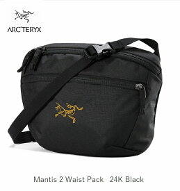 アークテリクス ARC'TERYX Mantis 2 Waist Pack 24K Black X000008973 マンティス 2 ウエストパック 国内正規品 ショルダー ウェストポーチ