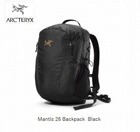 アークテリクス ARC'TERYX Mantis 26 Backpack Black バックパック ビジネスバック 26L 国内正規品 タウンユース マンティス26