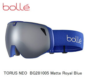 ボレ 2023 BOLLE TORUS-NEO マットロイヤルブルー スキー スノボ ゴーグル ラージサイズ
