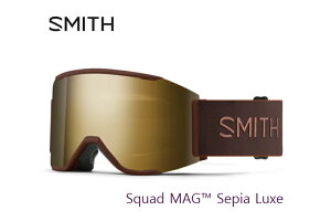スミス SMITH Squad MAG SepiaLuxeCP SunBlackGoldMirro スキー スノボ ゴーグル クロマポップ