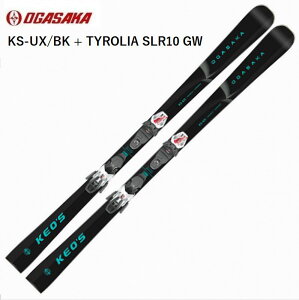 IKTJ XL[ 2026 OGASAKA KS-UX/BK + TYROLIA SLR10 GW I[Eh