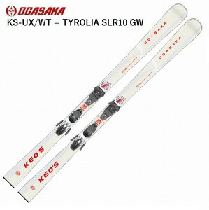 IKTJ XL[ 2026 OGASAKA KS-UX/WT + TYROLIA SLR10 GW I[Eh