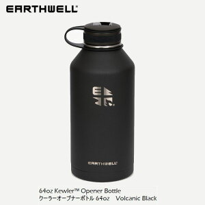 【お買物マラソン期間P5倍】アースウェル EARTHWELL 64oz Earthwell Vacuum Bottle Kewler Opener Cap Volcanic Black アウトドア ドリンク ボトル 水筒 おしゃれボトル VB64