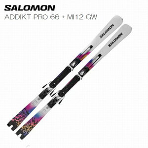 サロモン スキー板 2026 SALOMON ADDIKT PRO 66 + MI12 GW L47891500 ゲレンデスキー ビンディング付き