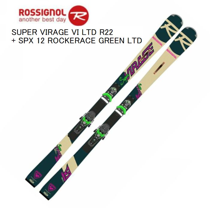 20 21 デモ オールラウンド セット スキー ロシニョール 2021 2022 ROSSIGNOL SUPER 12 VI お気に入り + ROCKERACE R22 LTD 定番スタイル SPX GREEN 22 ビンディングセット VIRAGE