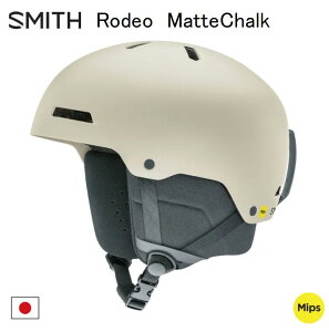 �X�~�X �w�����b�g 2026 SMITH RODEO MIPS MATTE CHALK RC ASIA ���f�I �}�b�g�V���[�N �A�W�A���t�B�b�g �~�b�v�X