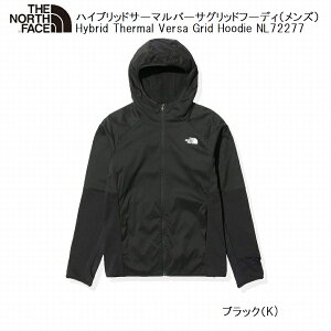 U m[XtFCX THE NORTH FACE Hybrid Thermal Versa Grid Hoodie Black nCubhT[}o[TObht[fB NL72277