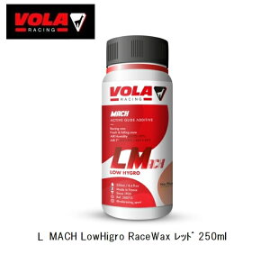 XL[ Xm[{[h bNX { VOLA L MACH HighHigro RacingWax bh 250ml XL[ Lbh [VO bNX Xm{