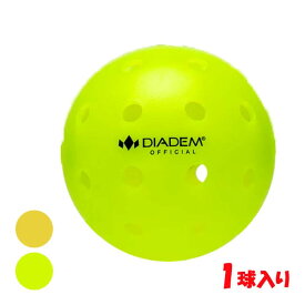 【バラ1球】ダイアデム(DIADEM) オフィシャル ピックルボール 40穴 アウトドア用 パワープレミアボール 公認球 1pk(24y7m)[次回使えるクーポンプレゼント]