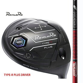 RomaRo ロマロTYPE-R PLUS DRIVER タイプRプラスドライバー/TourAD VF4・5・6・7