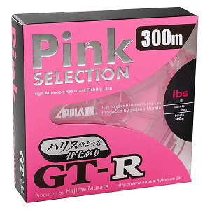�y���������zGT�|R Pink SELECTION 300m 1�D5lb
