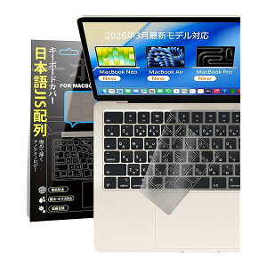 �y���������zMacbook Air 13/15(2026)/ Pro 14/16(2026)/ Neo(2026) ��p �L�[�{�[�h�J�o�[ ������ ���{��JIS