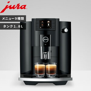 yr[Tz JURA [k ƒpSR[q[}V E6 l j[9 ^N1.8L R[q[[J[ tI[g I[g}`bN ~t ~NtH[}[t GXvb\}V