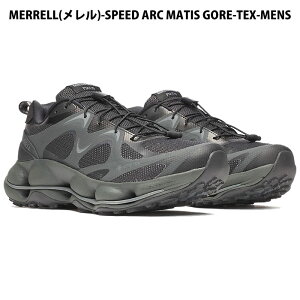 MERRELL�i�������j�@M038253 �����Y �g���b�L���O �n�C�L���O �V���[�Y�@SPEED ARC MATIS GORE-TEX �X�s�[�h �A�[�N �}�e�B�X �S�A�e�b�N�X 26SS